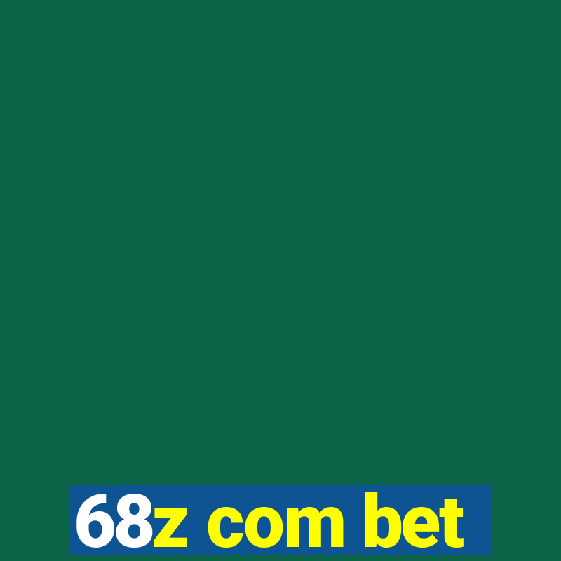 68z com bet